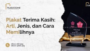 Plakat Terima Kasih: Arti, Jenis, dan Cara Memilih Plakat Terbaik