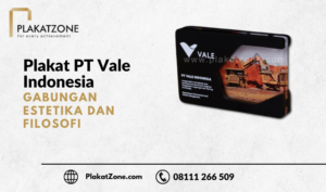 Plakat PT Vale Indonesia - PlakatZone