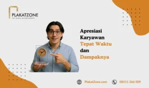 Apresiasi Karyawan Tepat Waktu dan Dampaknya - PlakatZone