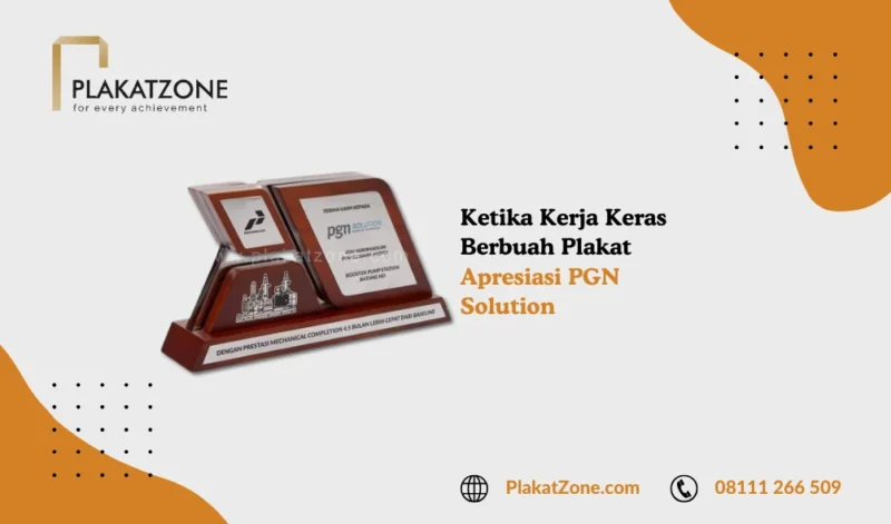 Plakat Apresiasi PGN Solution - PlakatZone