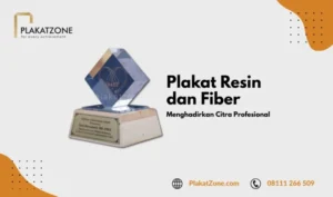 Plakat Resin dan Fiber menghadirkan Citra Profesional - PlakatZone